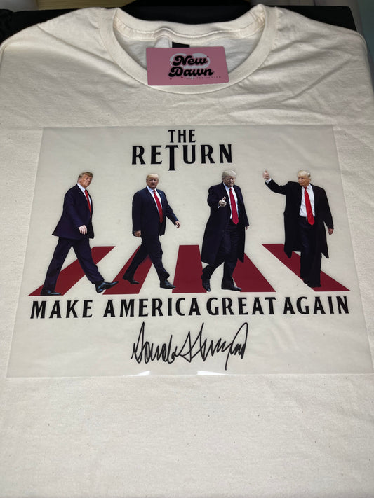 The Return-Make America Great Again